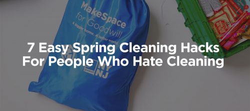 7 easy spring cleaning hacks for people who hate cleaning